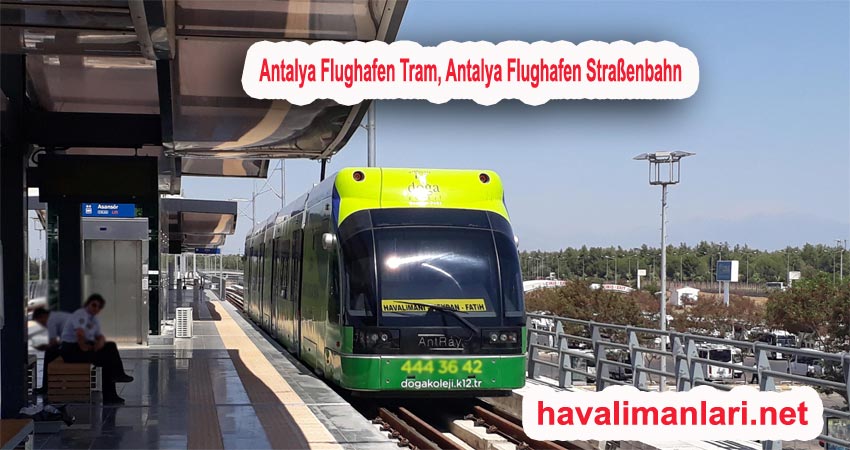 Antalya Flughafen Tram, Antalya Flughafen Straßenbahn